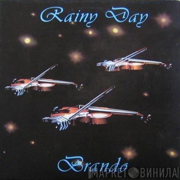  Brando  - Rainy Day