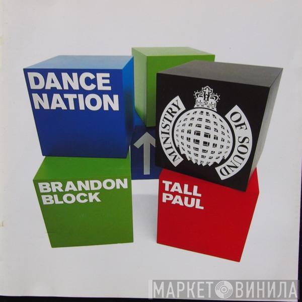 Brandon Block, Tall Paul - Dance Nation 7