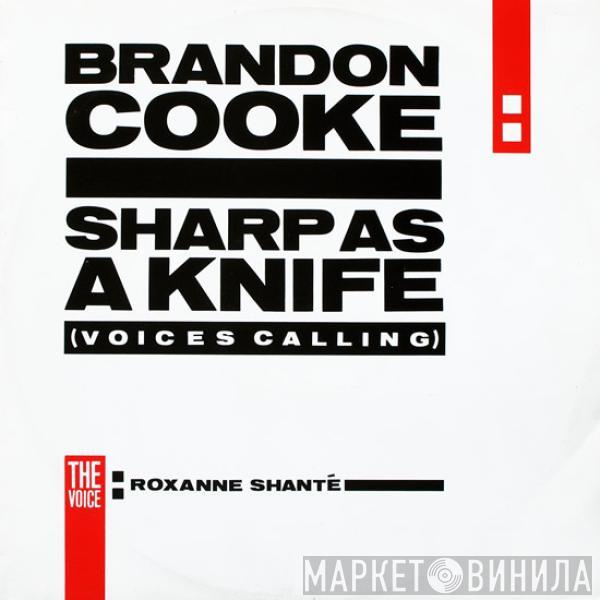 Brandon Cooke - Sharp As A Knife (Voices Calling)