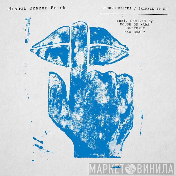 Brandt Brauer Frick - Broken Pieces / Skiffle It Up