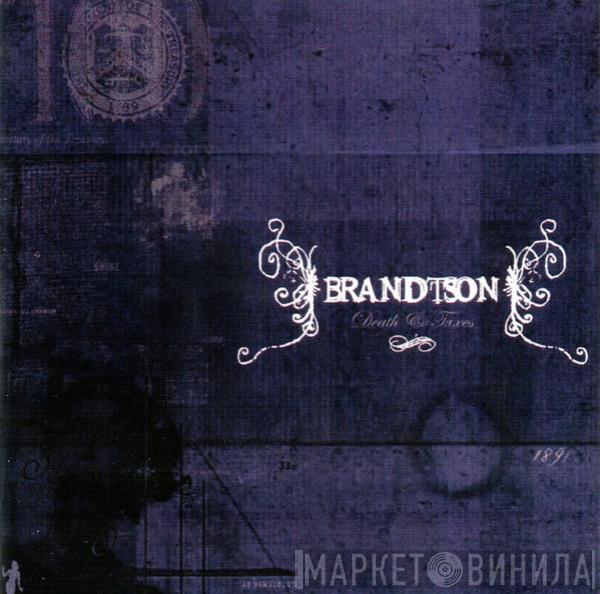 Brandtson - Death & Taxes