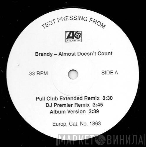Brandy  - Almost Doesn't Count