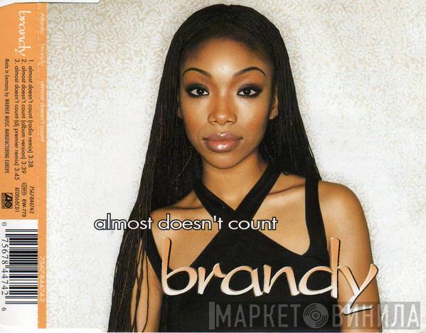 Brandy  - Almost Doesn't Count