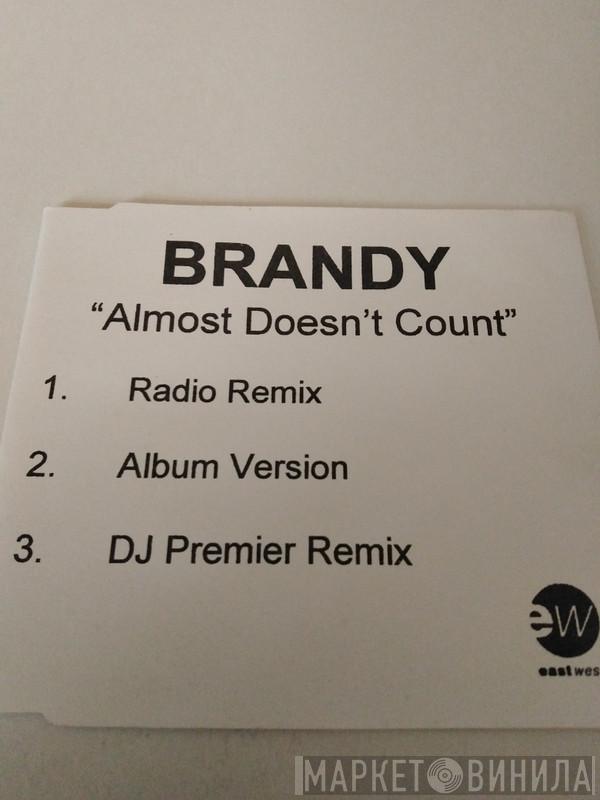  Brandy   - Almost Doesn't Count