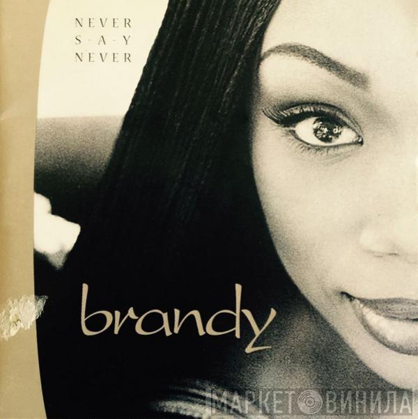  Brandy   - Never Say Never