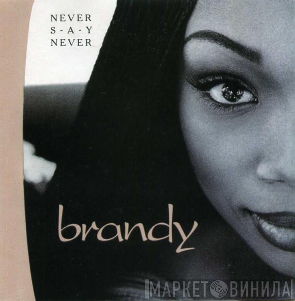  Brandy   - Never Say Never