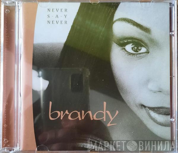  Brandy   - Never Say Never