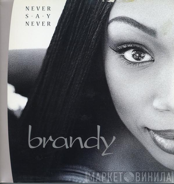  Brandy   - Never Say Never