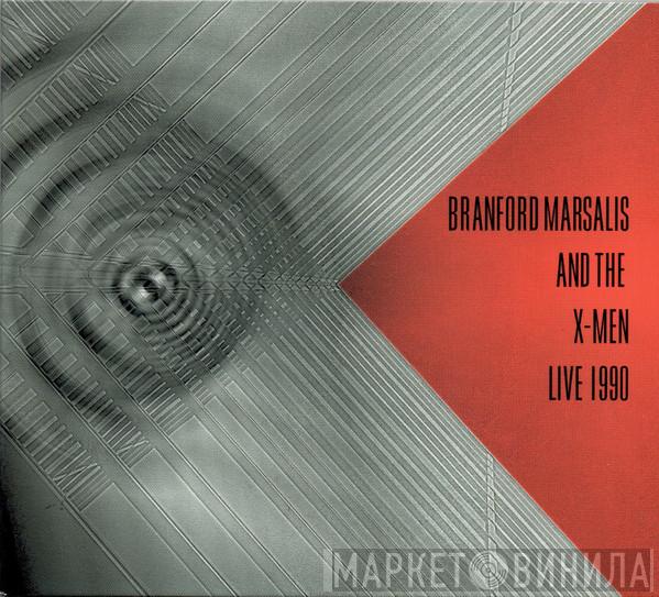 Branford Marsalis, The X-Men  - Live 1990