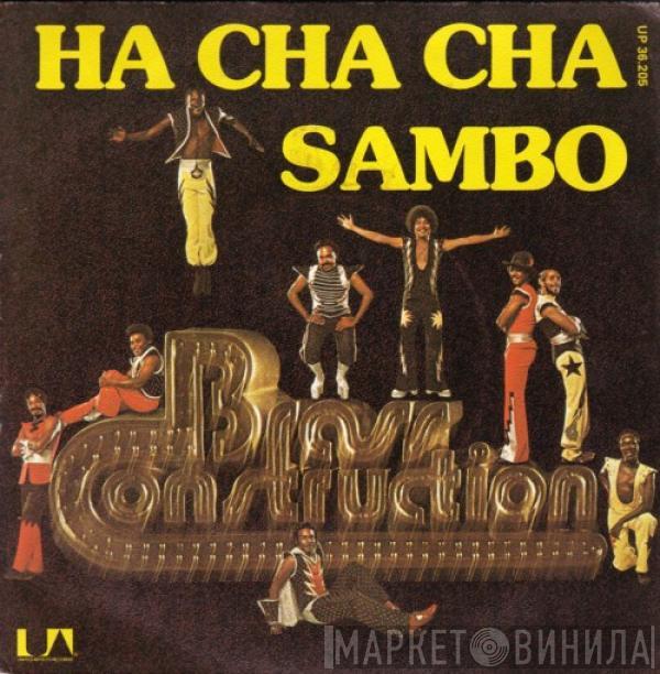  Brass Construction  - Ha Cha Cha / Sambo