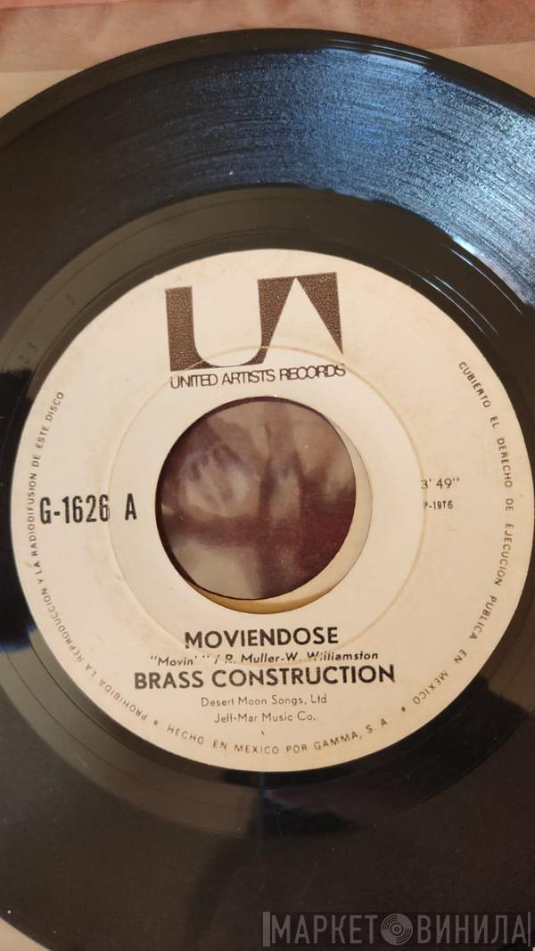  Brass Construction  - Moviendose (Movin) / Hablando /Talkin)