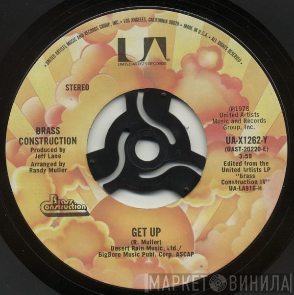 Brass Construction - Get Up / Perceptions (What's The Right Direction)