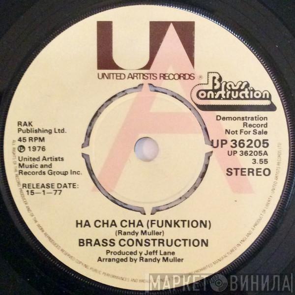  Brass Construction  - Ha Cha Cha (Funktion)