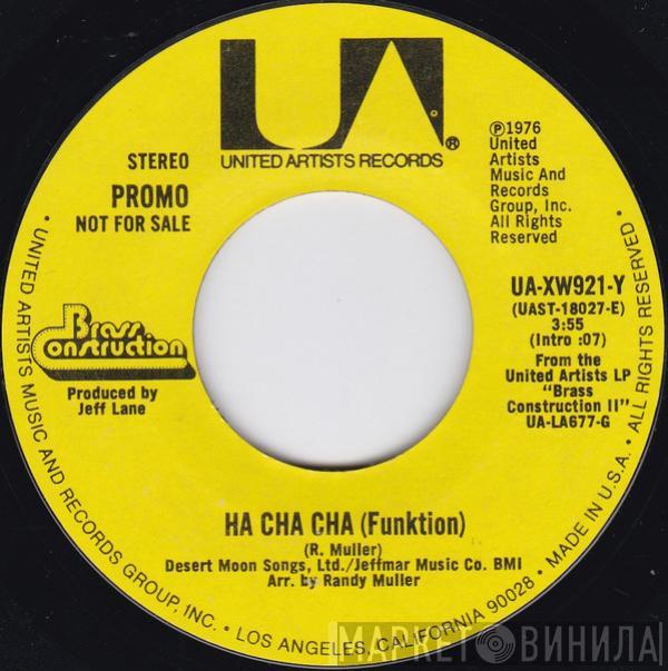  Brass Construction  - Ha Cha Cha (Funktion)