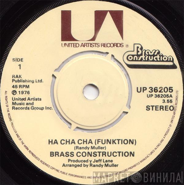 Brass Construction - Ha Cha Cha (Funktion)