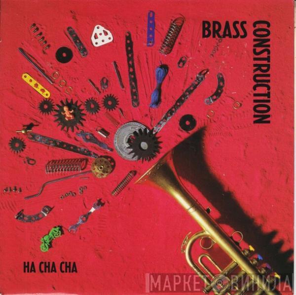 Brass Construction - Ha Cha Cha