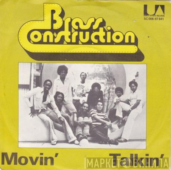 Brass Construction - Movin' / Talkin'