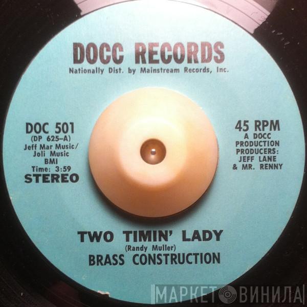 Brass Construction - Two Timin' Lady