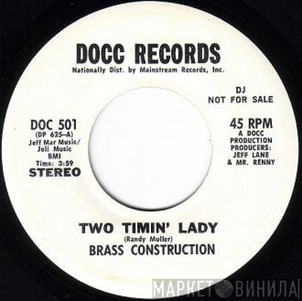  Brass Construction  - Two Timin' Lady