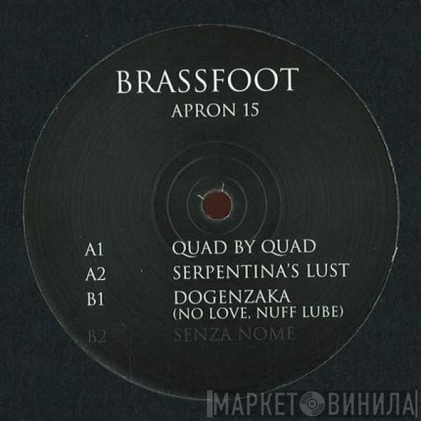 Brassfoot - Apron EP