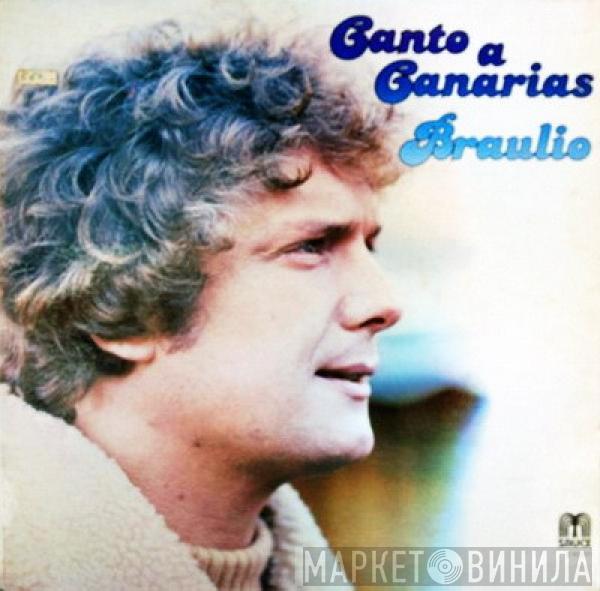 Braulio - Canto A Canarias