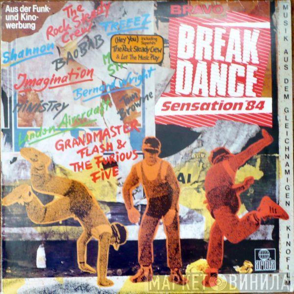  - Bravo Break Dance Sensation '84