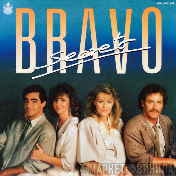 Bravo  - Secreto