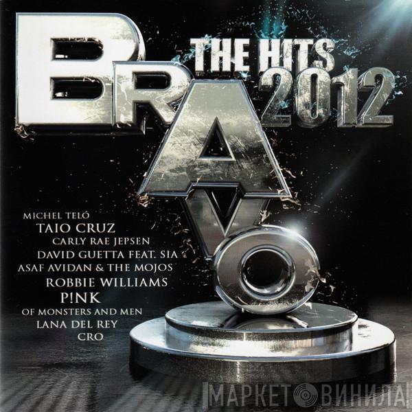  - Bravo The Hits 2012