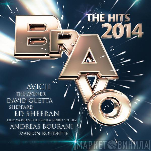  - Bravo The Hits 2014