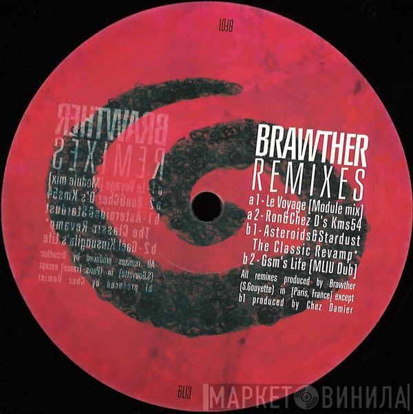 Brawther - Remixes