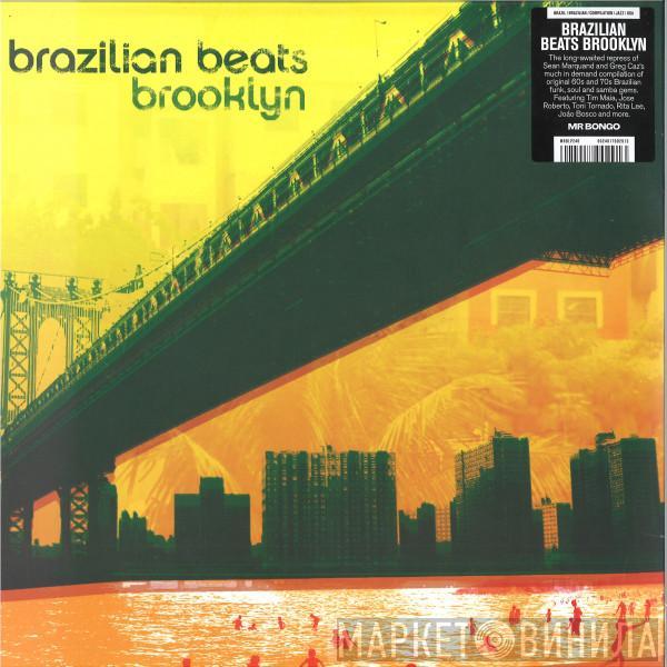  - Brazilian Beats Brooklyn