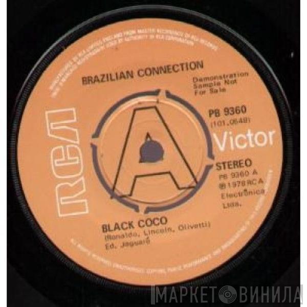 Brazilian Connection - Black Coco