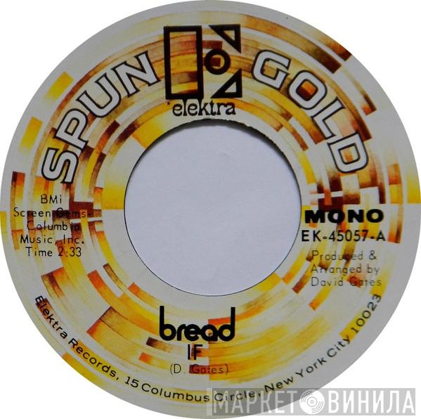 Bread - If / Mother Freedom