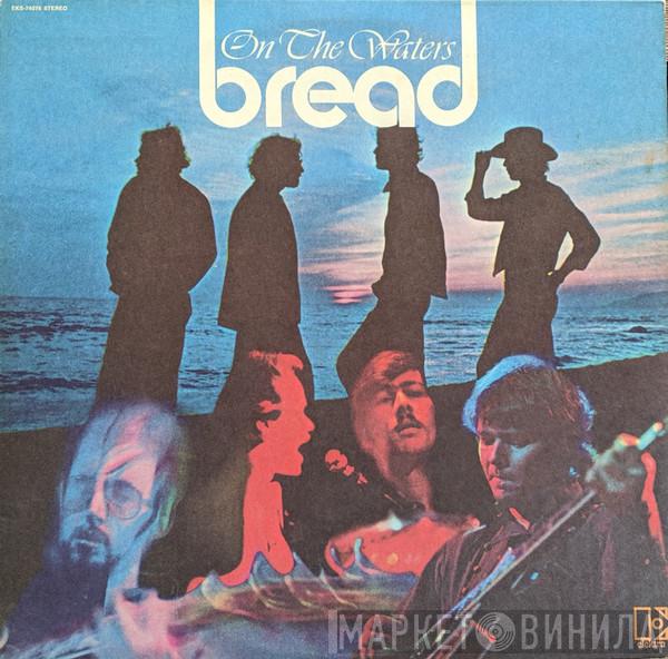  Bread  - On The Waters