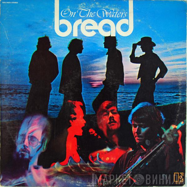  Bread  - On The Waters