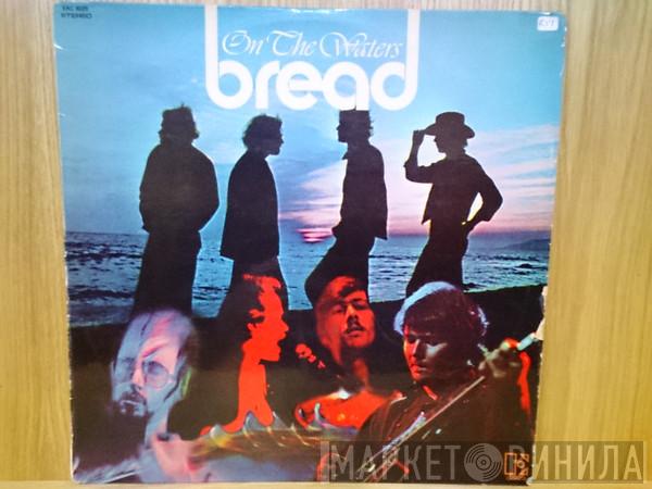  Bread  - On The Waters