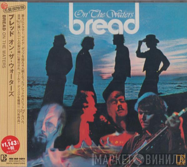  Bread  - On The Waters