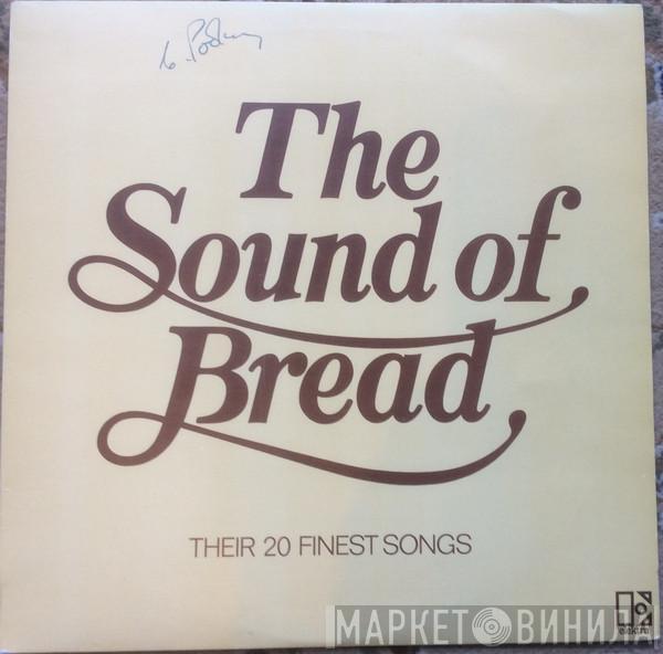 Bread  - The Sound Of Bread - Their 20 Finest Songs