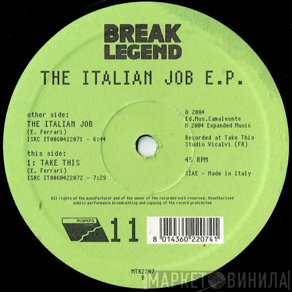 Break Legend - The Italian Job E.P.