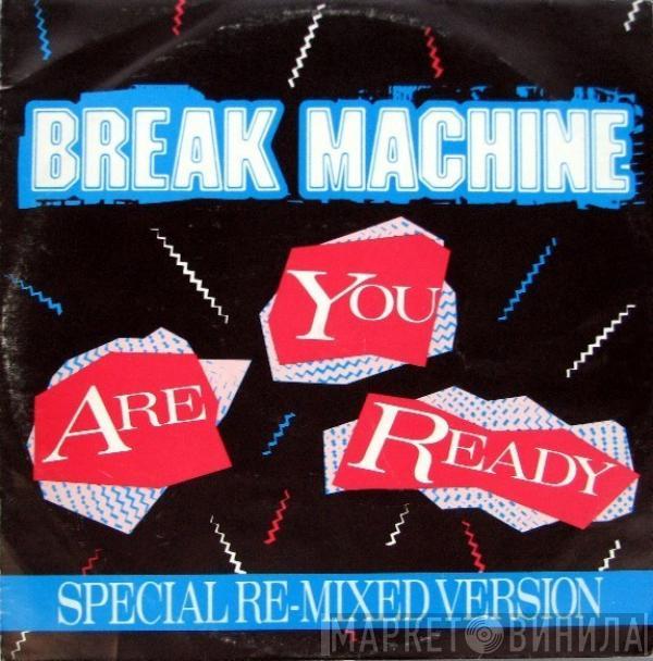 Break Machine - Are You Ready (Special Re-mixed Version)