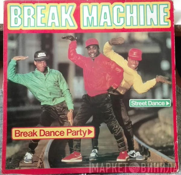 Break Machine  - Break Dance Party
