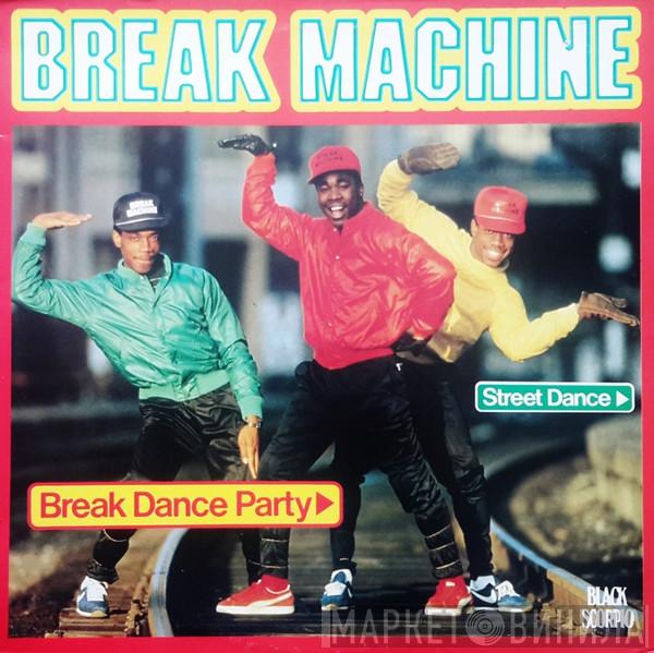  Break Machine  - Break Dance Party