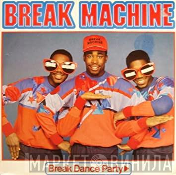  Break Machine  - Break Dance Party