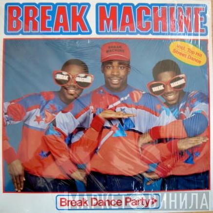  Break Machine  - Break Dance Party