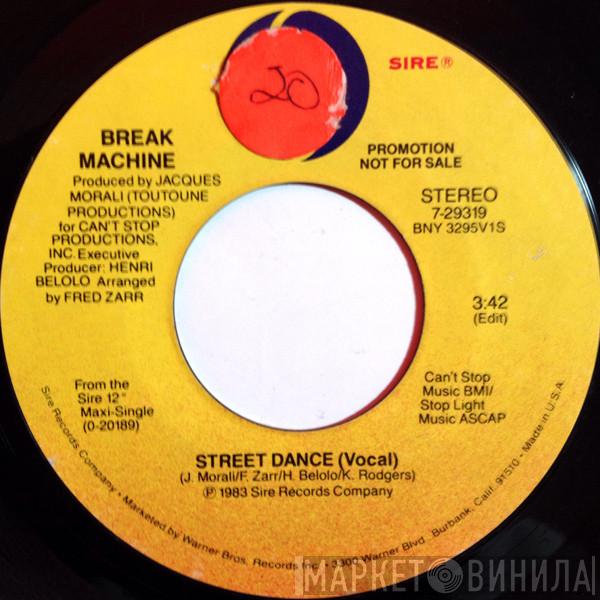  Break Machine  - Street Dance