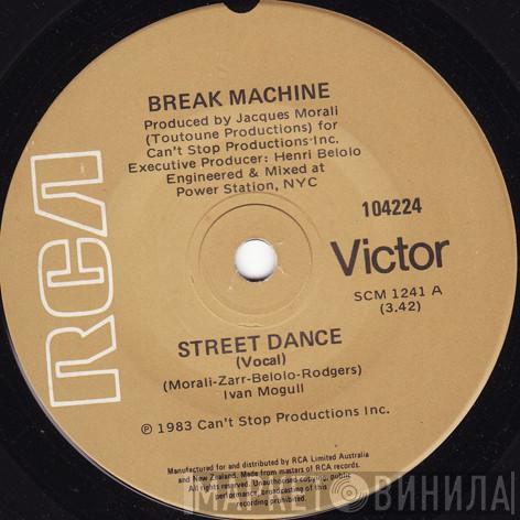  Break Machine  - Street Dance