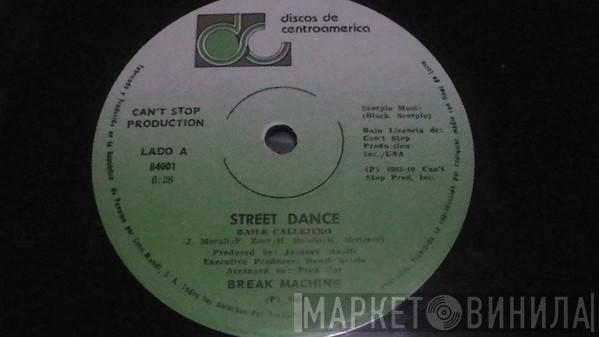  Break Machine  - Street Dance