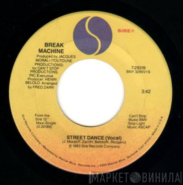 Break Machine - Street Dance