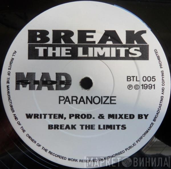 Break The Limits - Paranoize / The Thinker