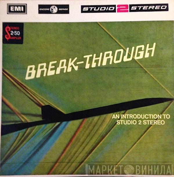  - Break-Through - An Introduction To Studio 2 Stereo